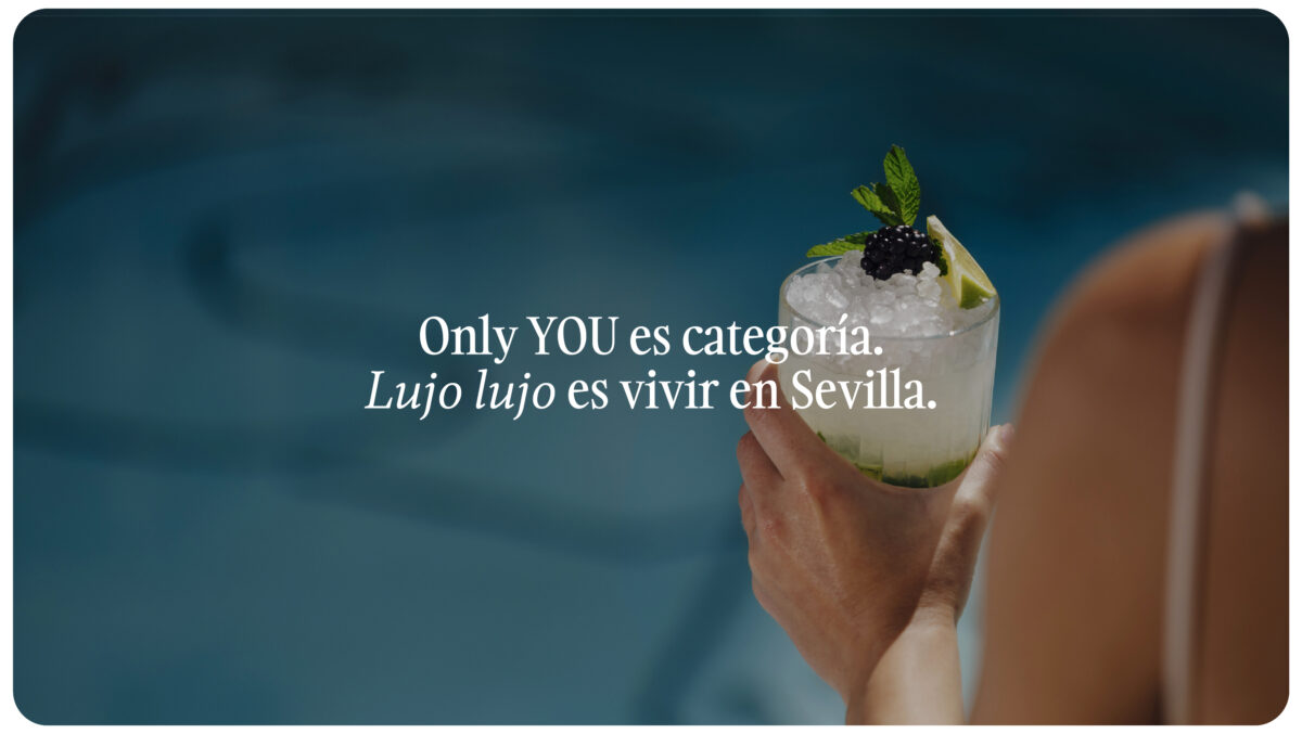 Only YOU Hotels y Sevilla: redefiniendo el concepto de lujo